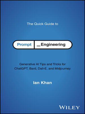 cover image of The Quick Guide to Prompt Engineering